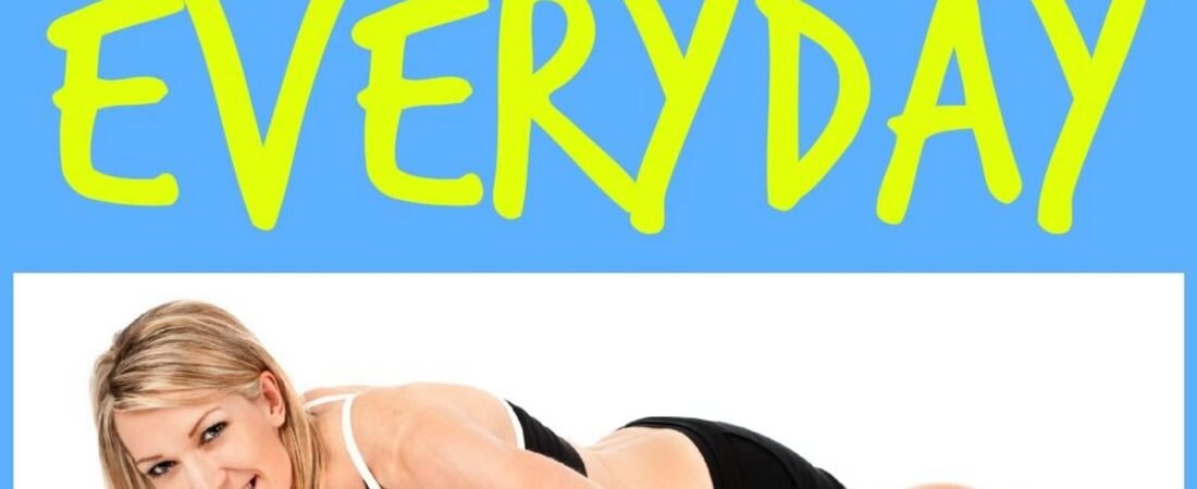 5 Exercises You Should Do Every Day