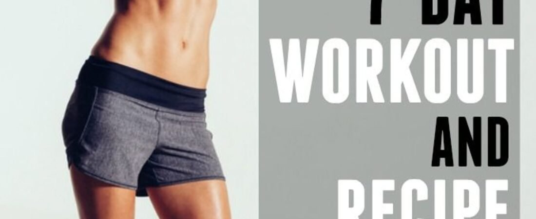 FREE 7-day workout and healthy recipe plan